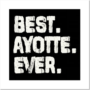 Ayotte, Best Name Ever, Name , Birthday, Middle name, FamilyAyotte Middle Name Posters and Art